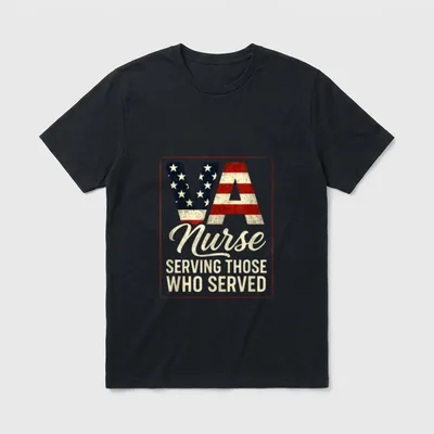 VA Nurse Proud Veteran Healthcare Heroes T-Shirt – VA Nurse Serving Those Who Served print – Classic T-Shirt in Black
