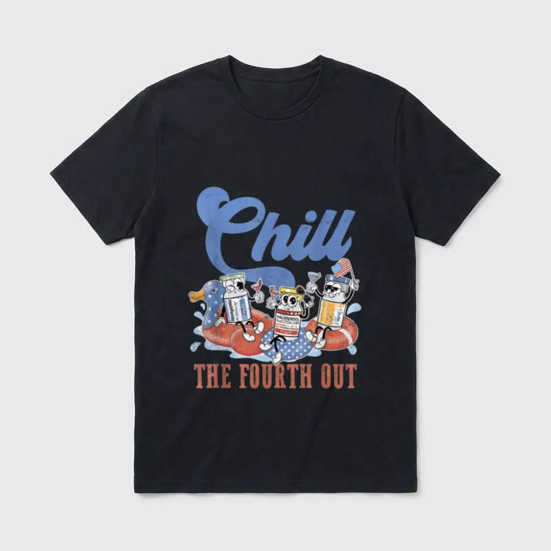 Chill the Fourth Out Nurse T-Shirt – Classic T-Shirt in Black