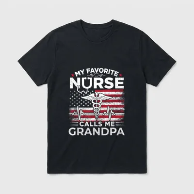 My Favorite Nurse Calls Me USA T-Shirt – Classic T-Shirt in Black