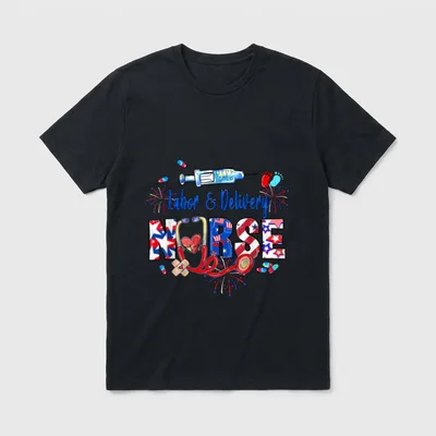 Labor Delivery Nurse American Flag Patriotic T-Shirt – Labor & Delivery NURSE – Classic T-Shirt in Black