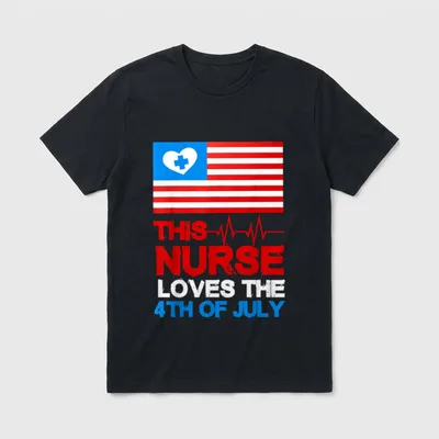 Cool Nurse American Flag T-Shirt – THIS NURSE LOVES THE 4TH OF JULY lettering – Classic T-Shirt in Black