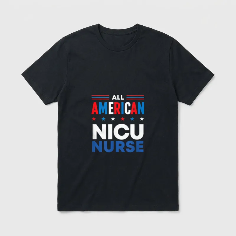All American NICU Nurse 4th T-Shirt – Classic T-Shirt in Black