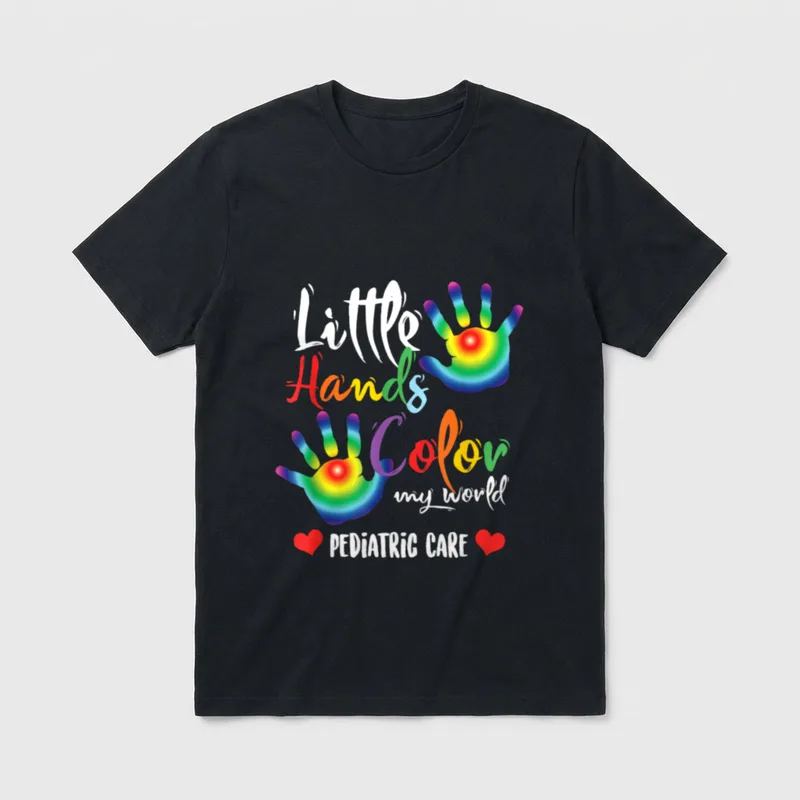 Pediatric Nurse Shirt – Little Hands Color my world and PEDIATRIC CARE lettering – Classic T-Shirt in Black