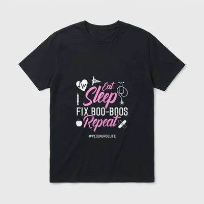 Pediatric Nurse Cute Sweet Funny Peds T-Shirt – Eat Sleep FIX BOO-BOOS Repeat #PEDSNURSELIFE – Classic T-Shirt in Black