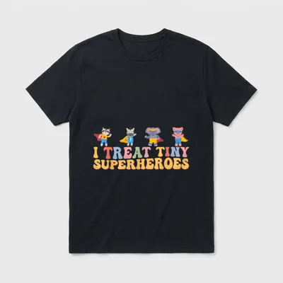 I Treat Tiny Superheroes Pediatric Nurse T-Shirt – Classic T-Shirt in Black