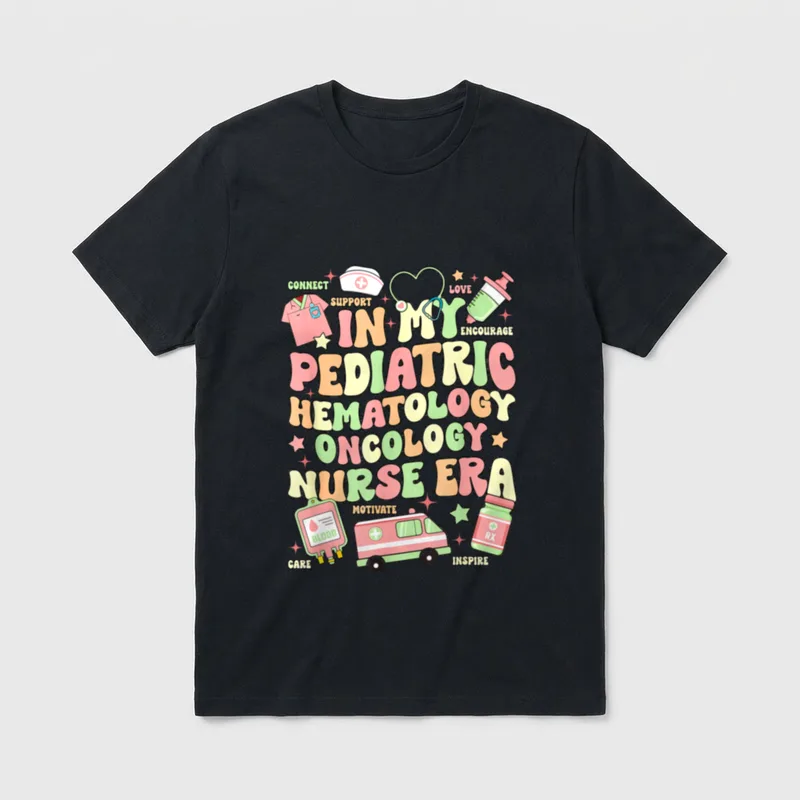 In My Time as a Nurse T-Shirt – IN MY PEDIATRIC HEMATOLOGY ONCOLOGY NURSE ERA – Classic T-Shirt in Black