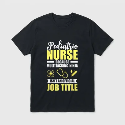 Pediatric Nurse Multitasking Ninja T-Shirt – Classic T-Shirt in Black