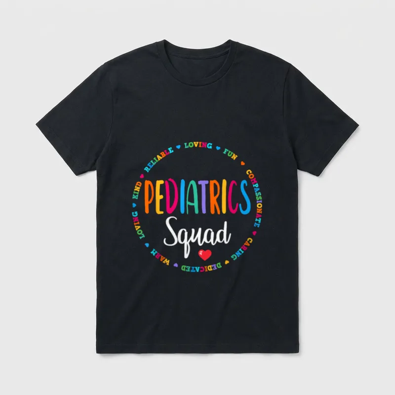 Pediatrics Squad Peds Registered Nurse School T-Shirt – Classic T-Shirt in Black