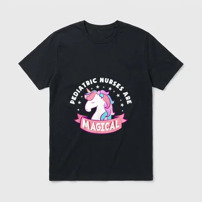 Pediatric Nurses Are Magical Unicorn Nurse T-Shirt – Classic T-Shirt in Black