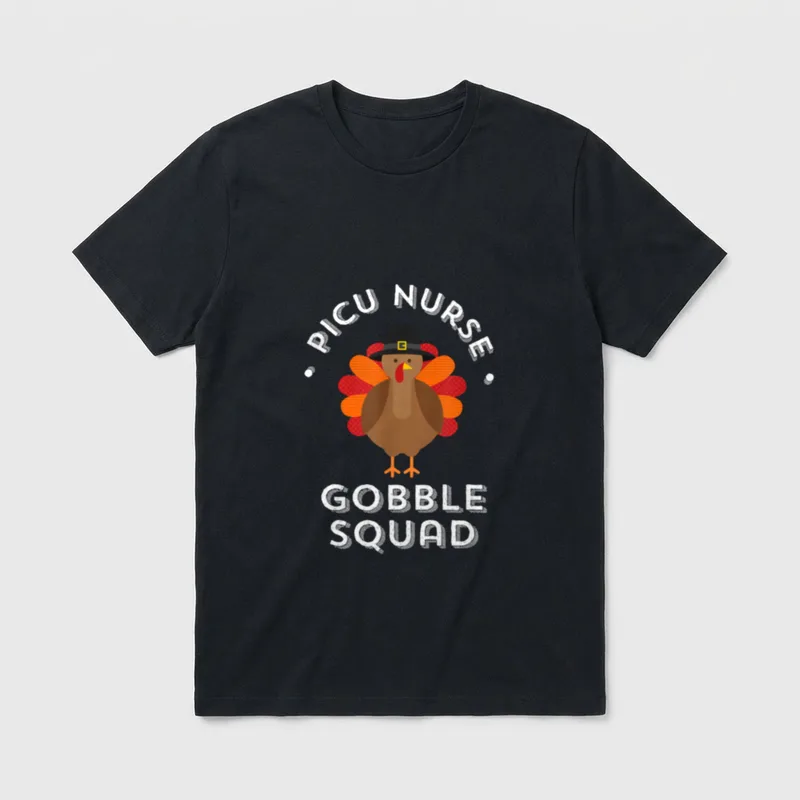 Thanksgiving Nurse PICU Gobble Squad Novelty T-Shirt – Classic T-Shirt in Black