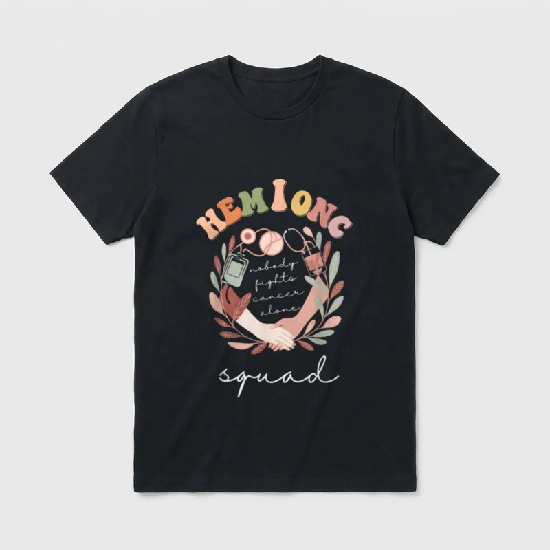 Pediatric Hem Nurse T-Shirt – HEM ONC nobody fights cancer alone squad lettering with wreath – Classic T-Shirt in Black