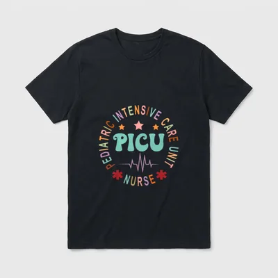 PICU Nurse Pediatric Intensive Care Day T-Shirt – Classic T-Shirt in Black