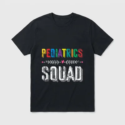 Pediatrics Squad Nurse Favorite T-Shirt – Classic T-Shirt in Black