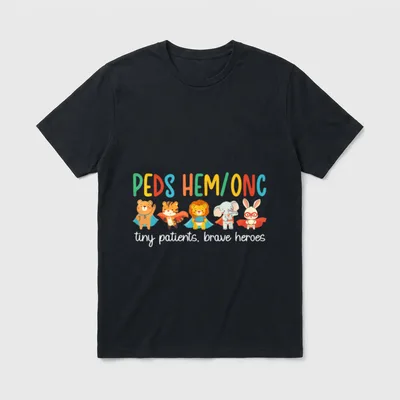 Peds Hem Onc Nurse Pediatric Hematology T-Shirt – PEDS HEM/ONC with tiny patients, brave heroes – Classic T-Shirt in Black