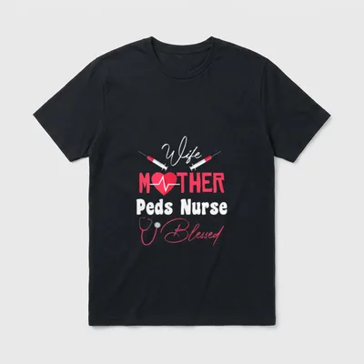 Pediatric Nurse Wife Mother Blessed Peds T-Shirt – Classic T-Shirt in Black
