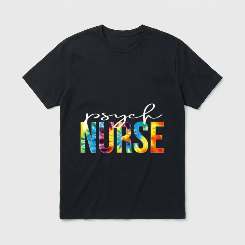 Psych Nurse Appreciation Day Tie Dye T-Shirt – Classic T-Shirt in Black