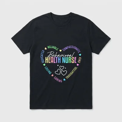 Behavioral Health Nurse Appreciation Heart T-Shirt – Classic T-Shirt in Black