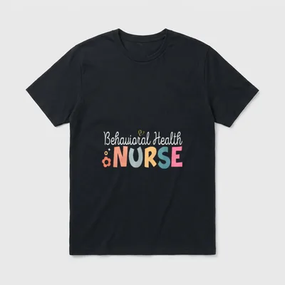 Behavioral Health Nurse Mental Psychiatric T-Shirt – Classic T-Shirt in Black