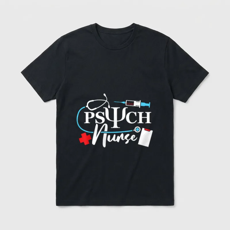 Psych Nurse Psychology Nursing Psychiatric Mental T-Shirt – Classic T-Shirt in Black