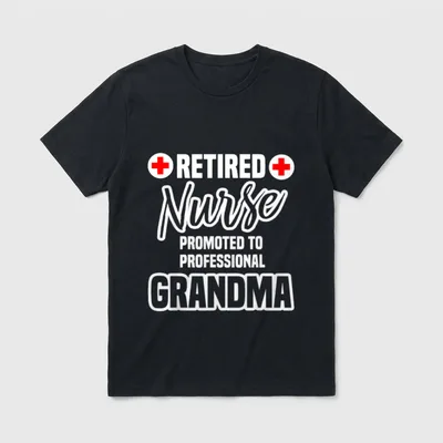 Retired Nurse Professional Grandma T-Shirt – Classic T-Shirt in Black