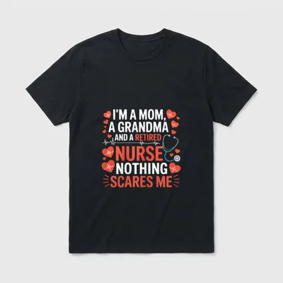 Mom and Grandma Retired Nurse I'm T-Shirt – Classic T-Shirt in Black