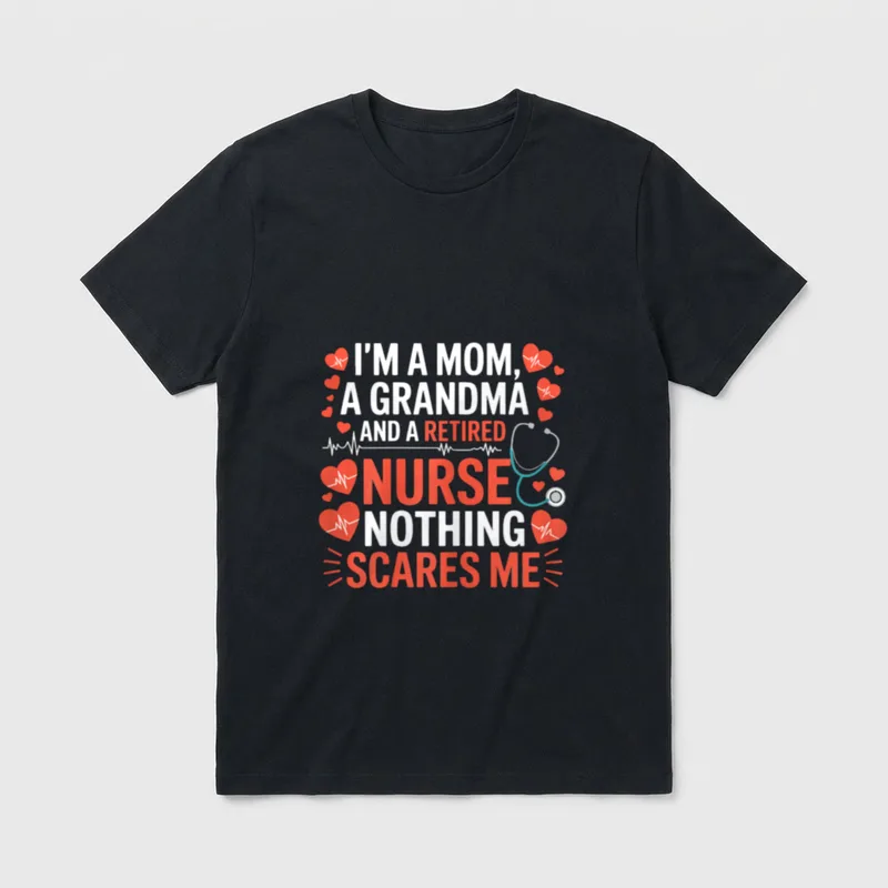 Mom and Grandma Retired Nurse I'm T-Shirt – Classic T-Shirt in Black
