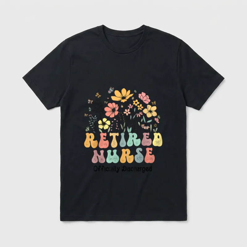 Retired Nurse Retirement Officially Discharged T-Shirt – Classic T-Shirt in Black