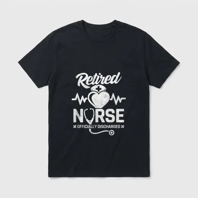 Nurse Retirement Officially Discharged T-Shirt – Classic T-Shirt in Black