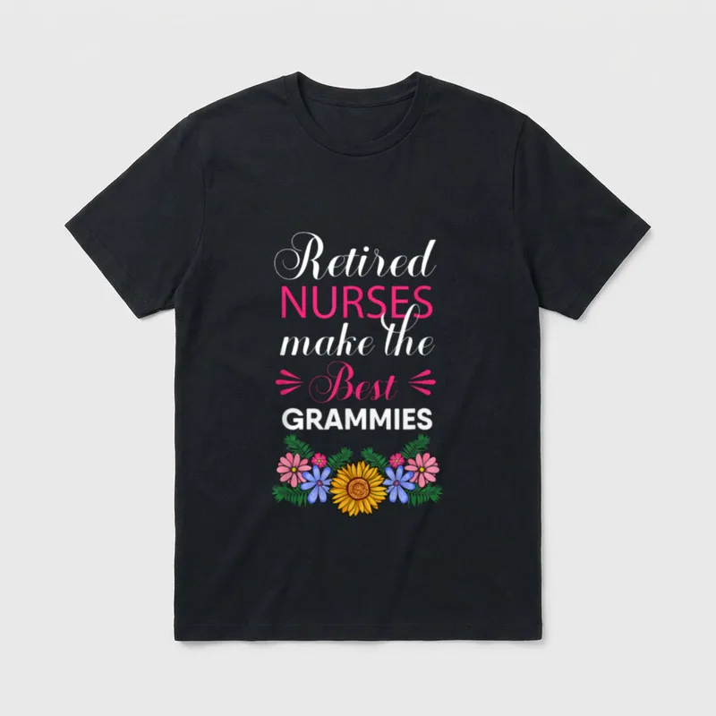 Retired Nurses Make the Best Grammies T-Shirt – Retired NURSES make the Best GRAMMIES floral print – Classic T-Shirt in Black