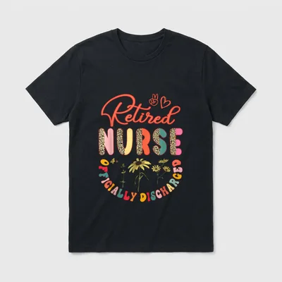 Retired Nurse Officially Discharged Groovy T-Shirt – Classic T-Shirt in Black