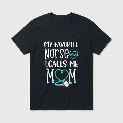 RN My Favorite Nurse T-Shirt – My Favorite Nurse Calls Me Mom with stethoscope heart – Classic T-Shirt in Black