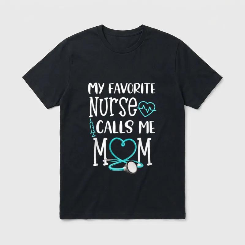 RN My Favorite Nurse T-Shirt – My Favorite Nurse Calls Me Mom with stethoscope heart – Classic T-Shirt in Black