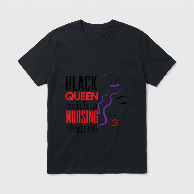 Black Nurse Queen Nursing School Graduation T-Shirt – Classic T-Shirt in Black