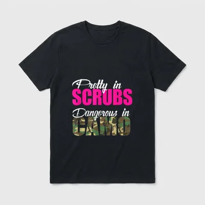 Nurse Pretty in Scrubs Dangerous Camo T-Shirt – Classic T-Shirt in Black