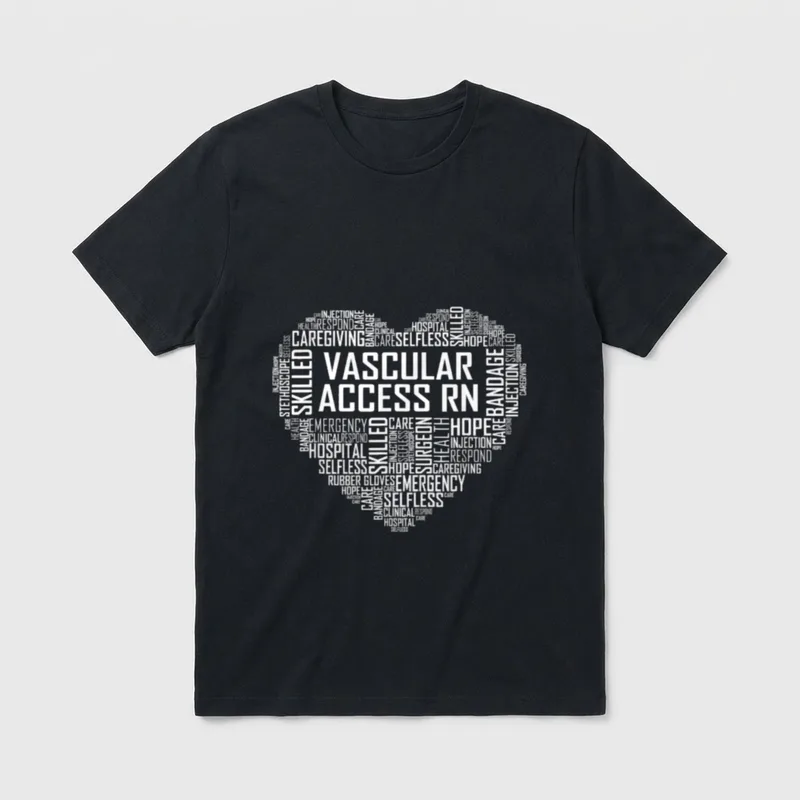Vascular Access RN Nurse Appreciation T-Shirt – Classic T-Shirt in Black