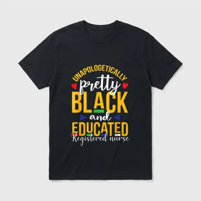 Pretty N Black and Educated RN T-Shirt – Classic T-Shirt in Black