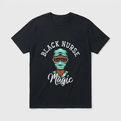 Black Nurses Magic Rights Registered Nurse T-Shirt – Classic T-Shirt in Black