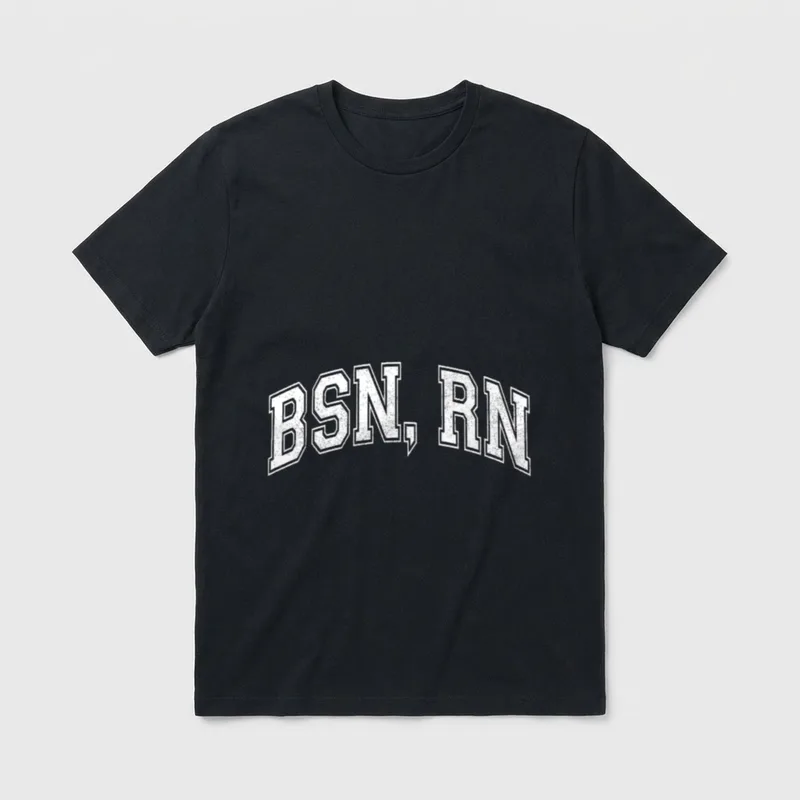 BSN Nurse RN T-Shirt – Arched collegiate lettering reading BSN, RN – Classic T-Shirt in Black