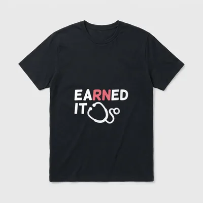 Earned It RN Nursing School Graduation T-Shirt – EARNED IT lettering with pink RN and stethoscope – Classic T-Shirt in Black