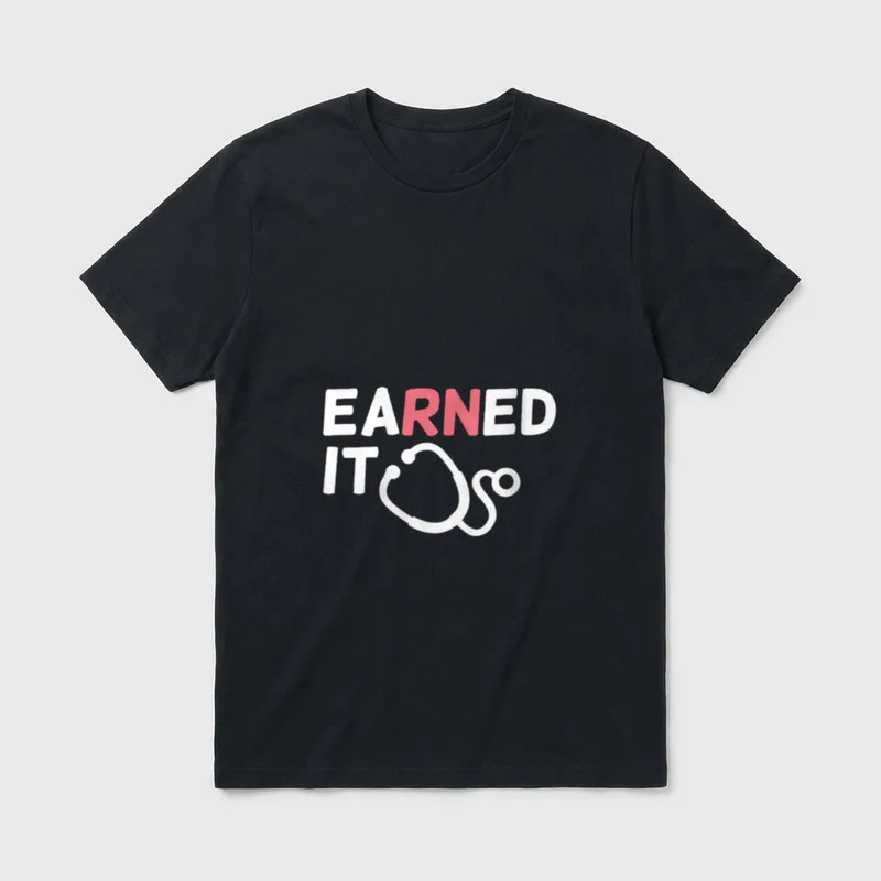 Earned It RN Nursing School Graduation T-Shirt – EARNED IT lettering with pink RN and stethoscope – Classic T-Shirt in Black