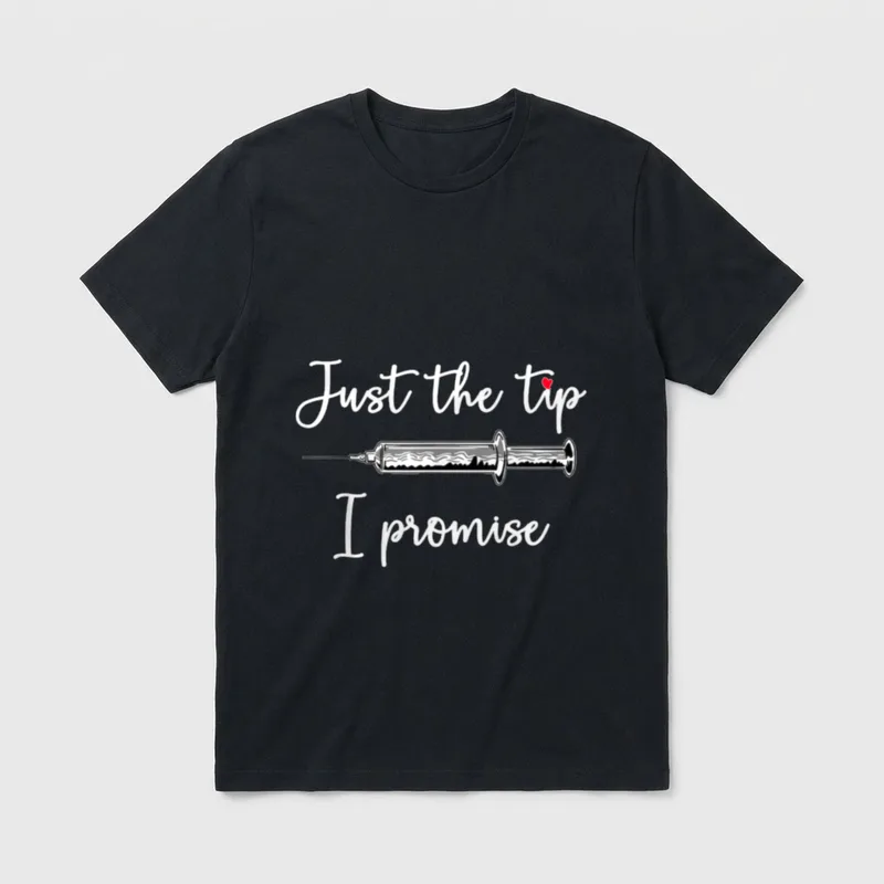 Tip I Promise Syringe Health Nurse T-Shirt – Classic T-Shirt in Black