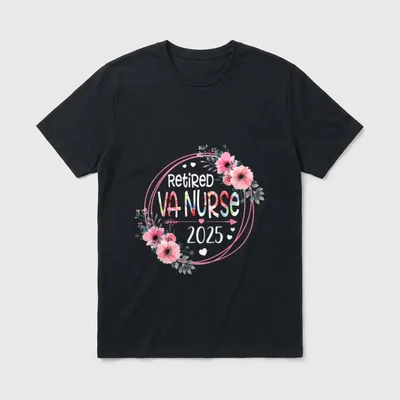 RN Nurses Retired T-Shirt – RETIRED VA NURSE 2025 floral wreath print – Classic T-Shirt in Black