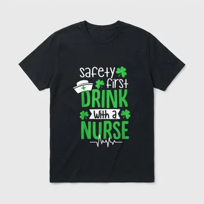 Safety First Drink with a RN T-Shirt – Classic T-Shirt in Black
