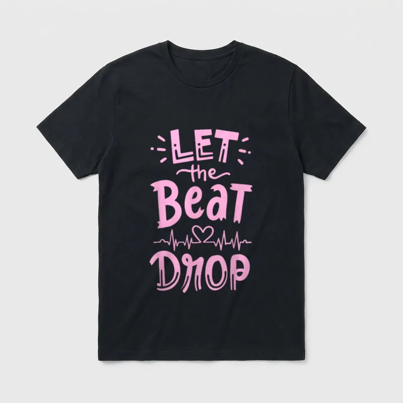 Nurse Doctor RN Heartbeat T-Shirt – Printed phrase LET the Beat DROP with EKG pulse and heart icon – Classic T-Shirt in Black