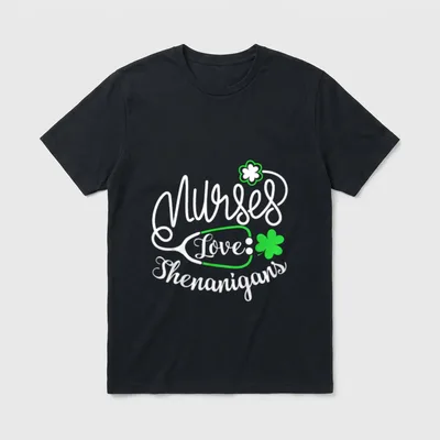 Nurses Love Shenanigans Pattys T-Shirt – Classic T-Shirt in Black