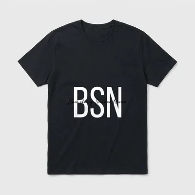 BSN Bachelor of Science Nurse Life T-Shirt – Classic T-Shirt in Black