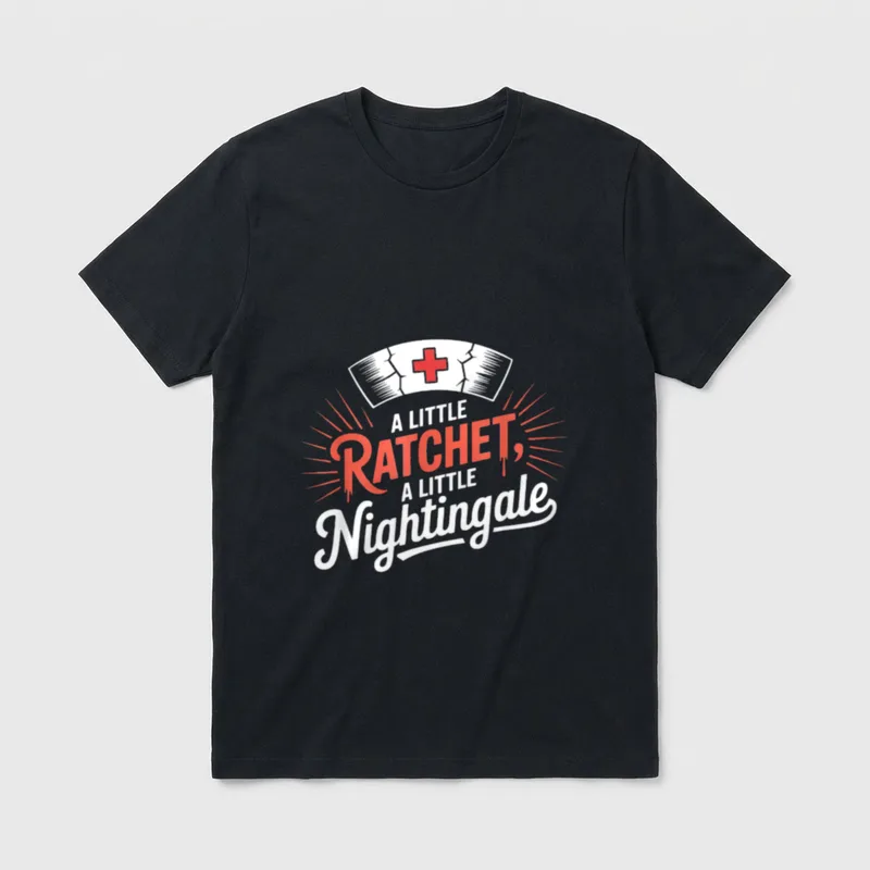 Little Ratchet Nightingale Funny RN Nurse T-Shirt – Classic T-Shirt in Black