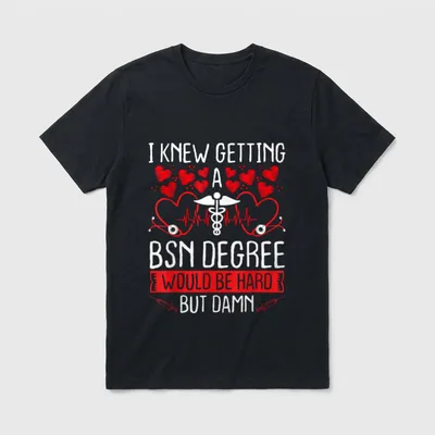 BSN Nursing Graduation Student Graduate T-Shirt – Classic T-Shirt in Black