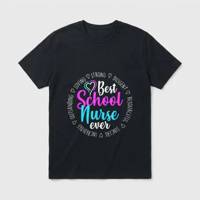 Best Nurse Ever T-Shirt – “Best School Nurse ever” script surrounded by circular trait words – Classic T-Shirt in Black
