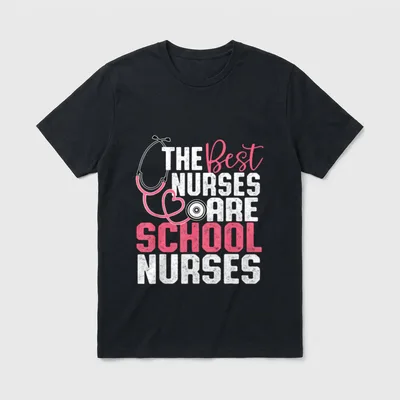 The Best Nurses Are School T-Shirt – Classic T-Shirt in Black